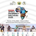 AFRICA PROSPERITY DIALOGUES 2025 TO BE LAUNCHED IN ACCRA, MONDAY 13 MAY 2024